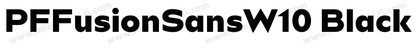 PFFusionSansW10 Black Regular字体转换